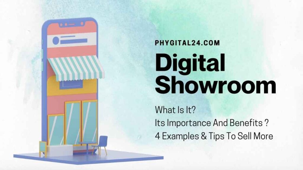 Digital Showroom What Is It? Its Importance And Benefits ? 4 Examples